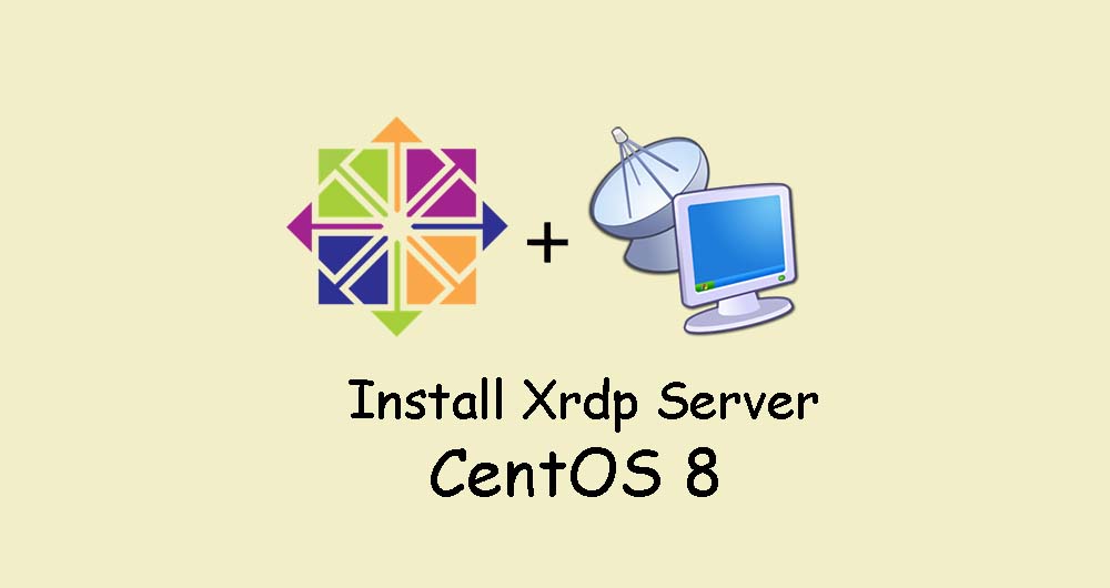 Centos 8 настройка xrdp