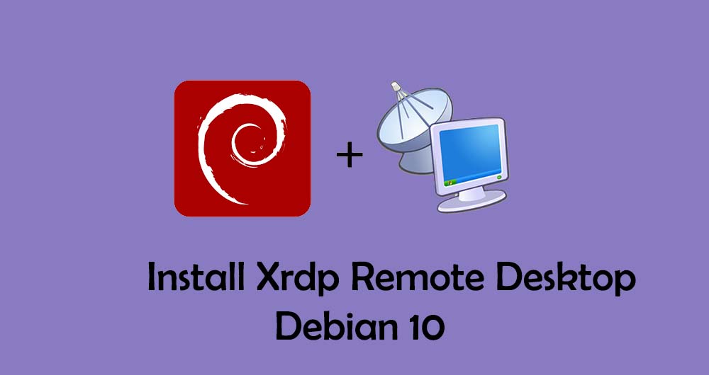 Xrdp debian 10 настройка