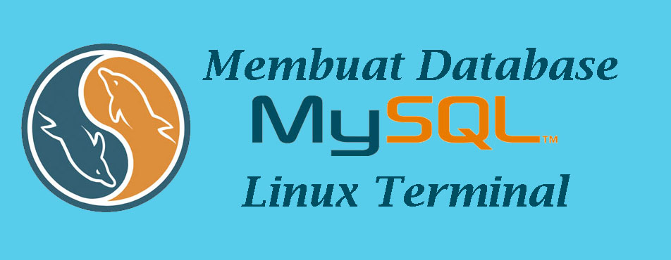 cara-membuat-database-mysql-di-linux-terminal-linuxid