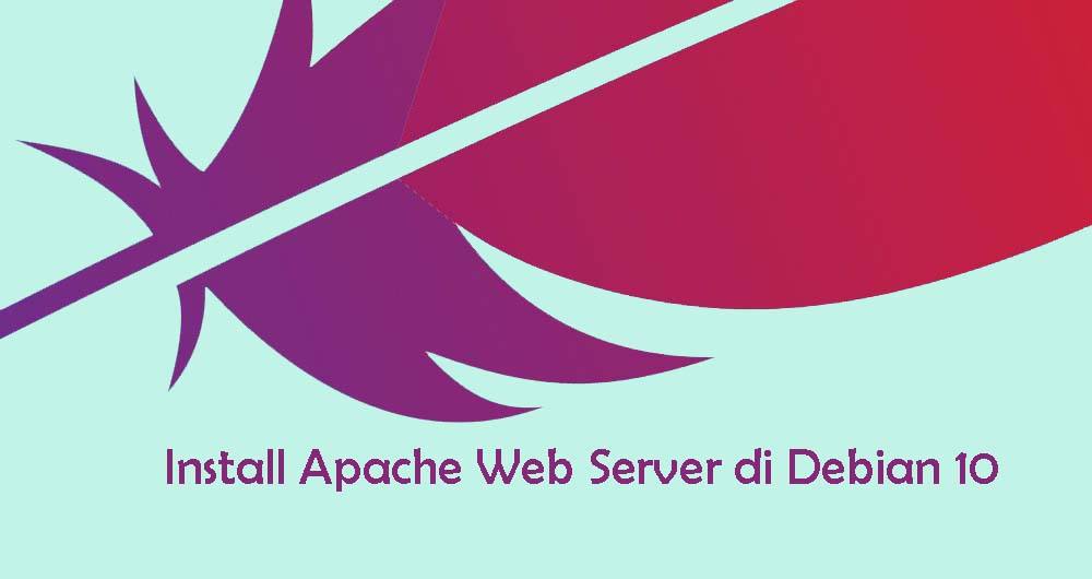 Cara Install Apache Debian 9