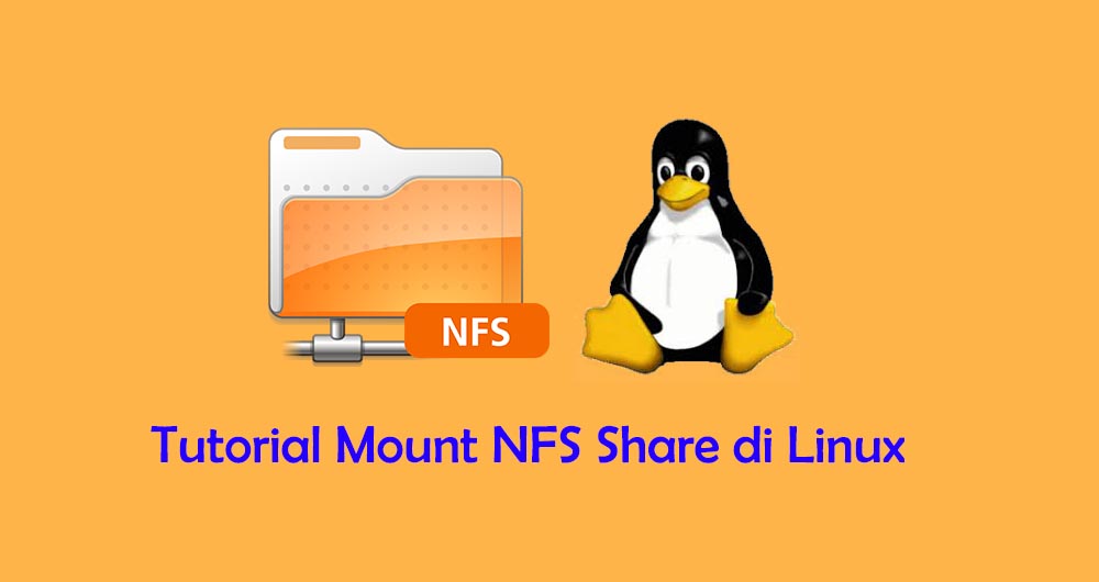 Tutorial Mount NFS Share di Linux LinuxID