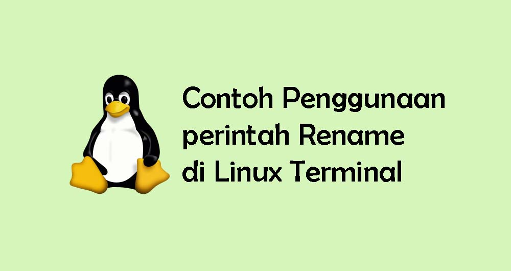 tutorial-penggunaan-perintah-rename-di-linux-terminal-linuxid